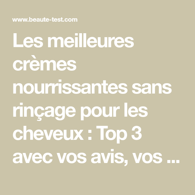 Crèmes lissantes cheveux avis