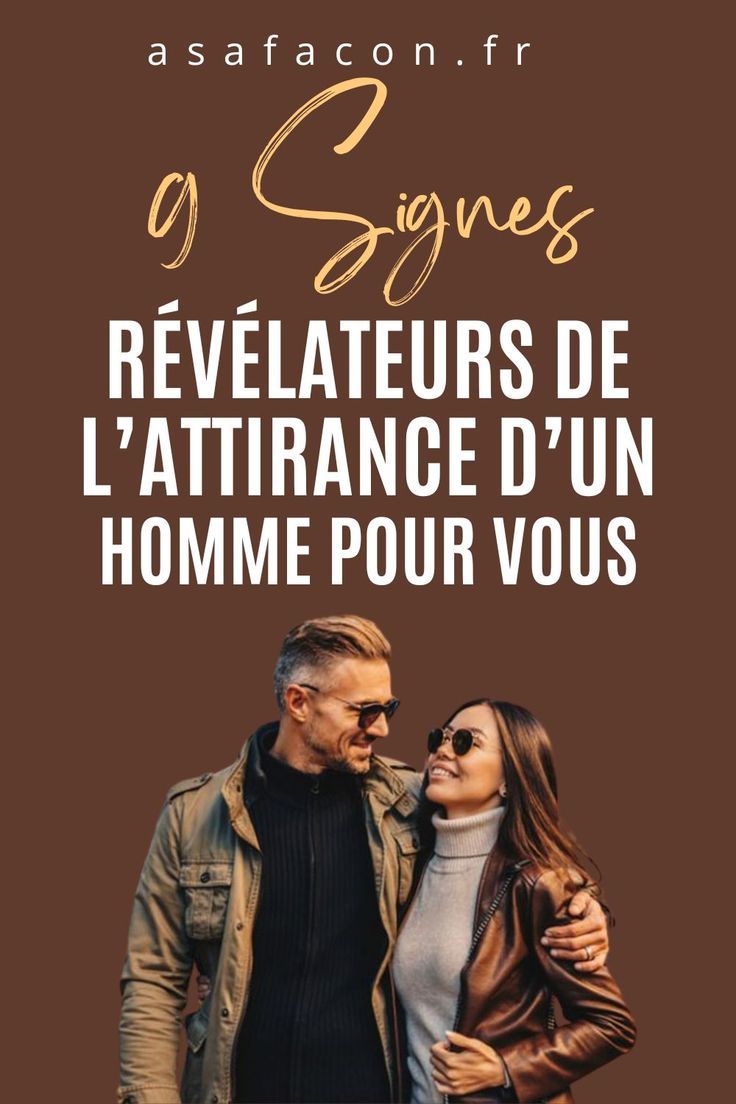 Signes de séduction homme
