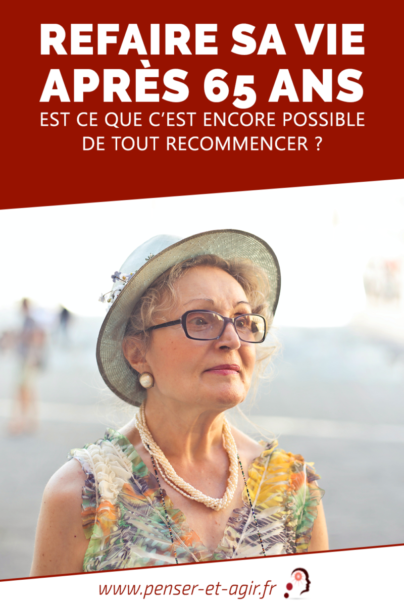 Réussir sa vie après 50 ans